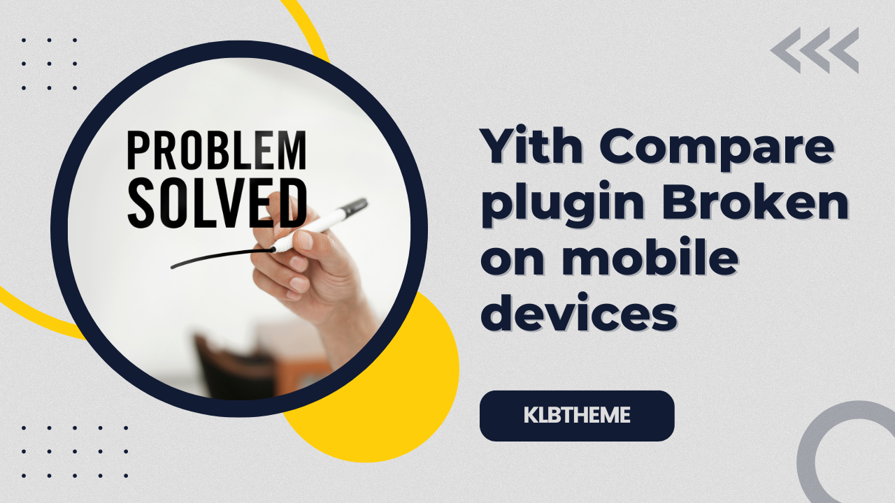 Yith Compare Plugin Broken on mobile devices [SOLVED]