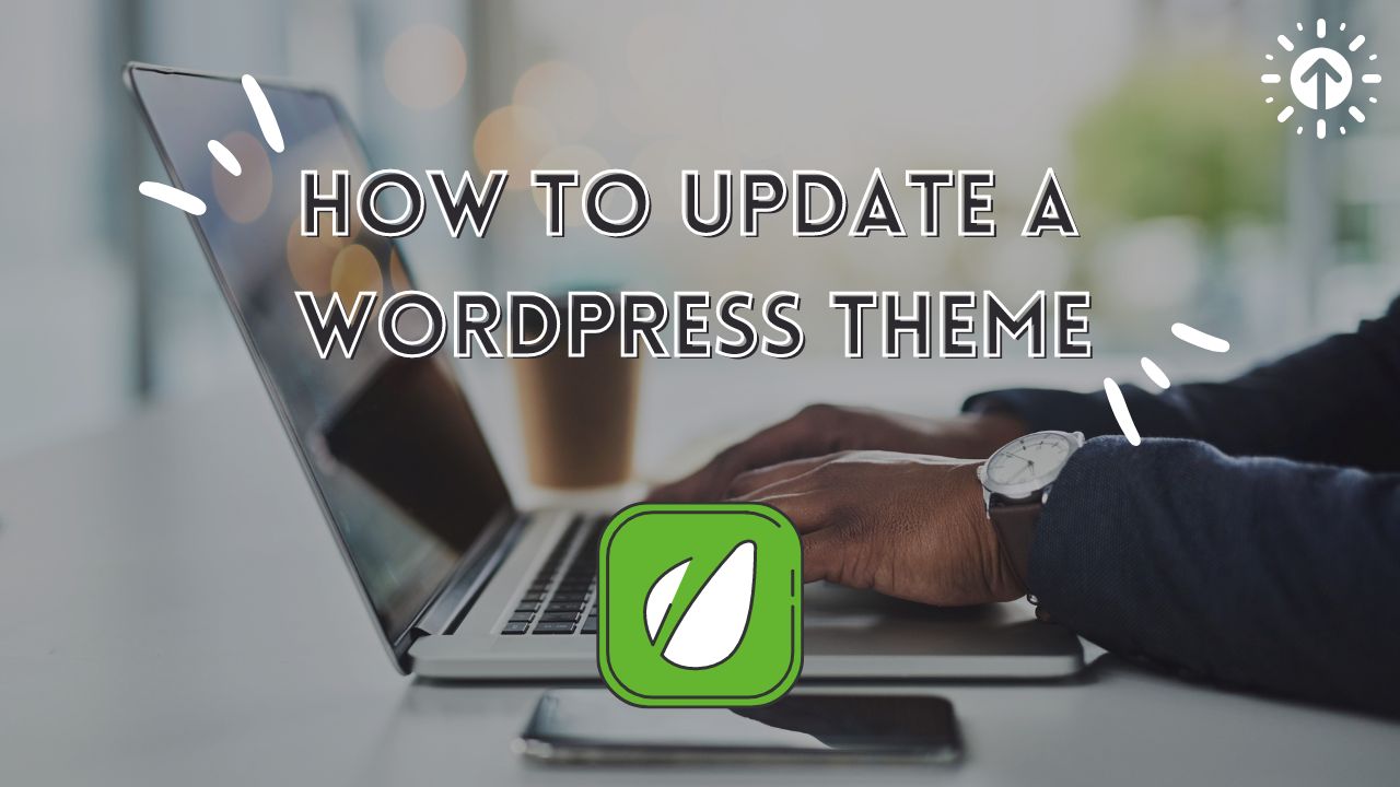 How to Update a WordPress Theme